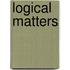 Logical Matters