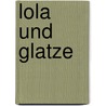 Lola und Glatze by Wolfram Hänel