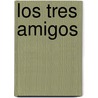 Los Tres Amigos door Helme Heine