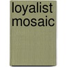 Loyalist Mosaic door Joan Magee