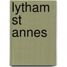 Lytham St Annes door Robert Haley