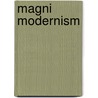 Magni Modernism door James Magni