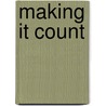 Making it Count by Terry Clark