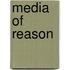 Media of Reason