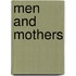Men and Mothers