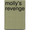 Molly's Revenge door Ricky Vernio