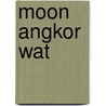 Moon Angkor Wat by Tom Vater