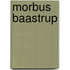 Morbus Baastrup door Jesse Russell