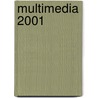 Multimedia 2001 by J. Jorge