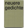 Neuere Gedichte by Gottfried Keller