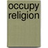 Occupy Religion