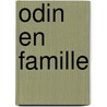 Odin en famille by Aleksandra Miarczynski