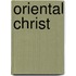 Oriental Christ