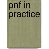 Pnf In Practice door Math Buck