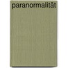 Paranormalität door Richard Wiseman