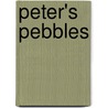 Peter's Pebbles door Cherie Zamazing