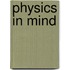 Physics in Mind
