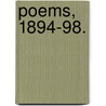 Poems, 1894-98. door Leam Longstaff