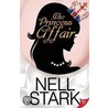 Princess Affair door Nell Stark