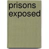 Prisons Exposed door Michael O'Brien