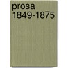 Prosa 1849-1875 door Georg Herwegh