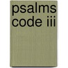 Psalms Code Iii door Savasan Yurtsever