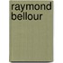 Raymond Bellour