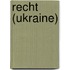 Recht (Ukraine)