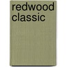 Redwood Classic door Ralph W. Andrews
