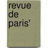 Revue de Paris' by Livres Groupe