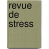 Revue de Stress by Georges Vierne