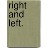 Right and Left. by Emma Newby
