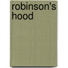 Robinson's Hood door Jeff Gottesfeld