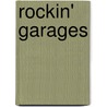 Rockin' Garages door Tom Cotter