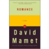 Romance: A Play by Professor David Mamet