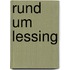 Rund um Lessing