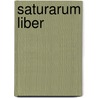 Saturarum Liber by Aulus Persius Flaccus