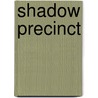 Shadow Precinct door Christian Porter