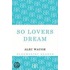 So Lovers Dream