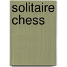 Solitaire Chess by Thinkfun