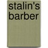 Stalin's Barber