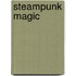Steampunk Magic
