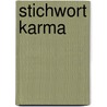 Stichwort Karma door Rudolf Steiner