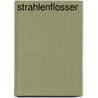 Strahlenflosser by Jesse Russell