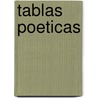 Tablas Poeticas door Francisco De Cascales