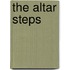The Altar Steps