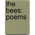 The Bees: Poems