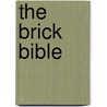 The Brick Bible door Brendan Powell Smith