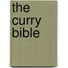 The Curry Bible by Mridula Baljekar