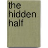 The Hidden Half door Patricia Albers